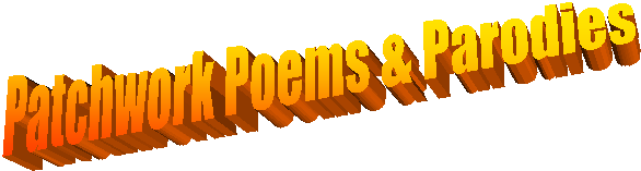 Patchwork Poems & Parodies 