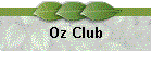 Oz Club